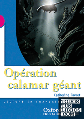 Opération calamar géant (Mise En Scène)