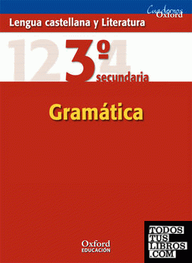 Lengua Castellana y Literatura 3.º ESO. Cuaderno de gramática