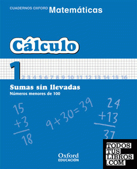 Matemáticas Primaria Cuadernos de Cálculo 1