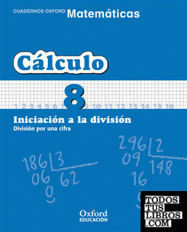 Matemáticas Primaria Cuadernos de Cálculo 8