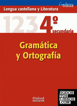 Lengua Castellana y Literatura 4.º ESO. Cuaderno de Gramática y Ortografía