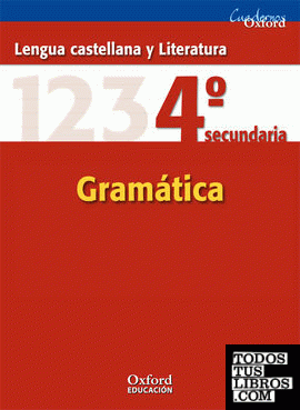 Lengua Castellana y Literatura 4.º ESO. Cuaderno de Gramática