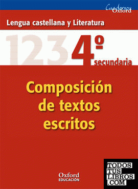 Lengua Castellana y Literatura 4.º ESO. Cuaderno de Composición de Textos Escritos