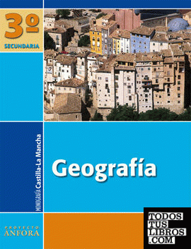 Geografía 3.º ESO. Ánfora (Castilla la Mancha). Pack (Libro del alumno + Monografía + Mapas)