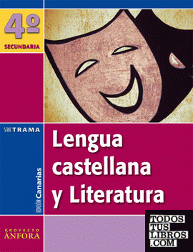 Lengua Castellana y Literatura 4.º ESO. Ánfora Trama (Canarias)