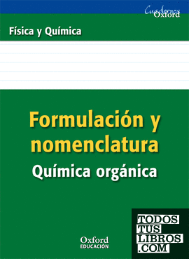 Formulación y Nomenclatura Química Orgánica ESO/Bachillerato