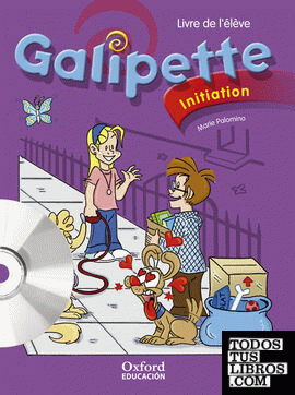 Galipette Initiation. Pack Livre de l'élève + CD-MultiROM