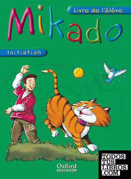 Mikado Initiation. Pack Livre de l'élève + CD-MultiROM