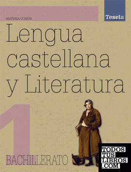 Lengua Castellana y Literatura 1.º Bachillerato Tesela. Pack (libro del alumno + CD) (2008)