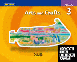 Look & Think Arts and Crafts 3rd Primary. Class Book
