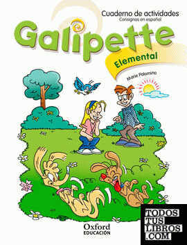 Galipette Élémentaire. Cuaderno de actividades Édition 2010