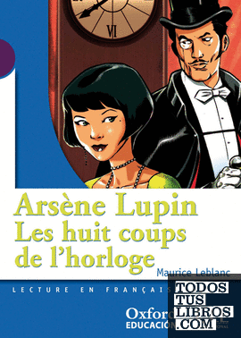 Arsène Lupin, les huit coups de l'horloge (Mise En Scène)