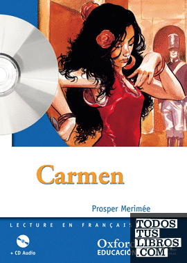 Carmen. Lecture + CD-Audio (Mise En Scène)