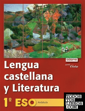 Lengua Castellana y Literatura 1.º ESO. Adarve Cota (Andalucía)