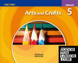Look & Think Arts and Crafts 5th Primary. Class Book