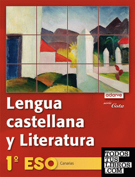 Lengua Castellana y Literatura 1.º ESO. Adarve Cota (Canarias)