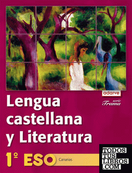 Lengua Castellana y Literatura 1.º ESO. Adarve Trama (Canarias)
