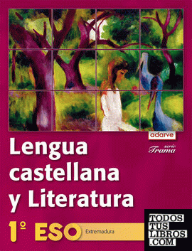 Lengua Castellana y Literatura 1.º ESO. Adarve Trama (Extremadura)