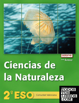 Ciencias de la Naturaleza 2.º ESO. Adarve Ámbar (Comunitat Valenciana)