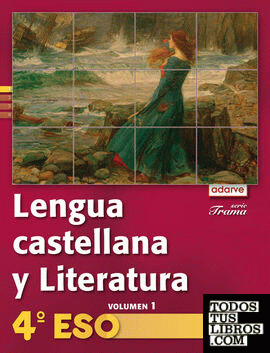 Lengua Castellana y Literatura 4.º ESO. Adarve Trama. Libro del alumno