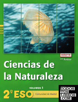Ciencias de la Naturaleza 2.º ESO. Adarve Ámbar (Comunidad de Madrid) . Libro del alumno
