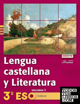 Lengua Castellana y Literatura 3.º ESO. Adarve Trama Trimestral (Andalucía)
