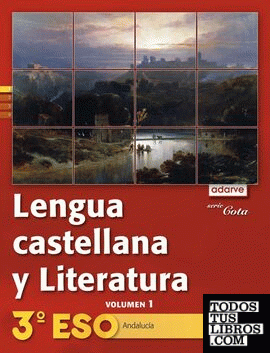 Lengua Castellana y Literatura 3.º ESO. Adarve Cota Trimestral (Andalucía). Pack (Libro del alumno + Antología)