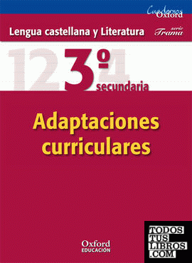 Lengua Castellana y Literatura 3.º ESO. Trama Adaptaciones curriculares