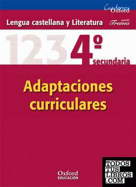 Lengua Castellana y Literatura 4.º ESO. Trama Adaptaciones Curriculares