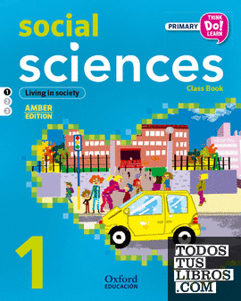 Think Do Learn Social Sciences 1st Primary. Class book Module 1 Amber
