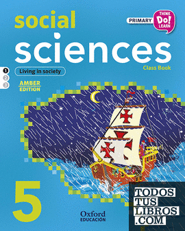 Think Do Learn Social Sciences 5th Primary. Class book Module 1 Amber