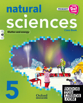 Think Do Learn Natural Sciences 5th Primary. Class book Module 2