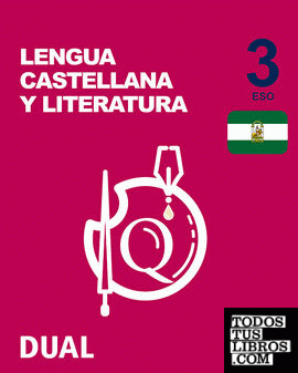 Inicia Lengua Castellana y Literatura 3.º ESO. Libro del alumno. Andalucía