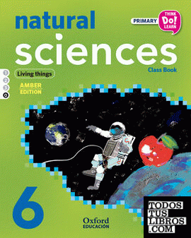 Think Do Learn Natural Sciences 6th Primary. Class book Module 0 Amber