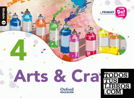 Think Do Learn Arts & Crafts 4th Primary. Class book Module 1