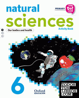 Think Do Learn Natural Sciences 6th Primary. Activity book Module 1