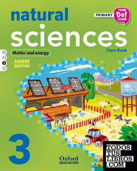 Think Do Learn Natural Sciences 3rd Primary. Class book Module 3 Amber