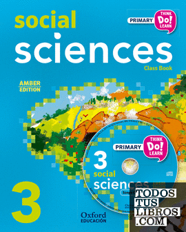 Think Do Learn Social Sciences 3rd Primary. Class book + CD pack Amber