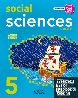 Think Do Learn Social Sciences 5th Primary. Class book Amber