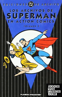 Los archivos de Superman nº 02