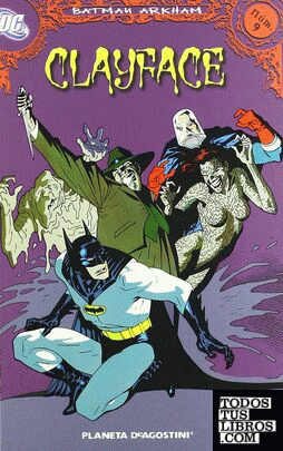 Batman Arkham nº 09: Clayface
