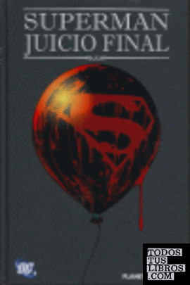 SUPERMAN: JUICIO FINAL