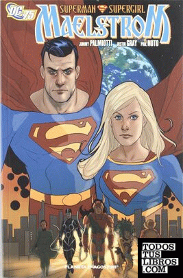 SUPERMAN/SUPERGIRL: MAELSTROM