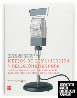 Medios de comunicación y religión en España