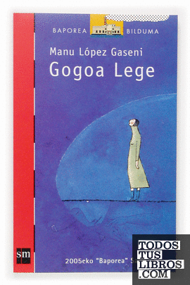 Gogoa lege (premio Baporea'05)