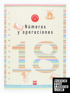 Cuaderno 18 de números y operaciones. 6 Primaria