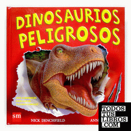 Dinosaurios peligrosos