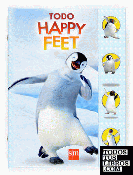 Todo Happy Feet