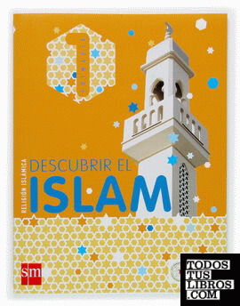 Religión islámica, Descubrir el Islam. 1 Primaria