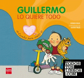Guillermo lo quiere todo
